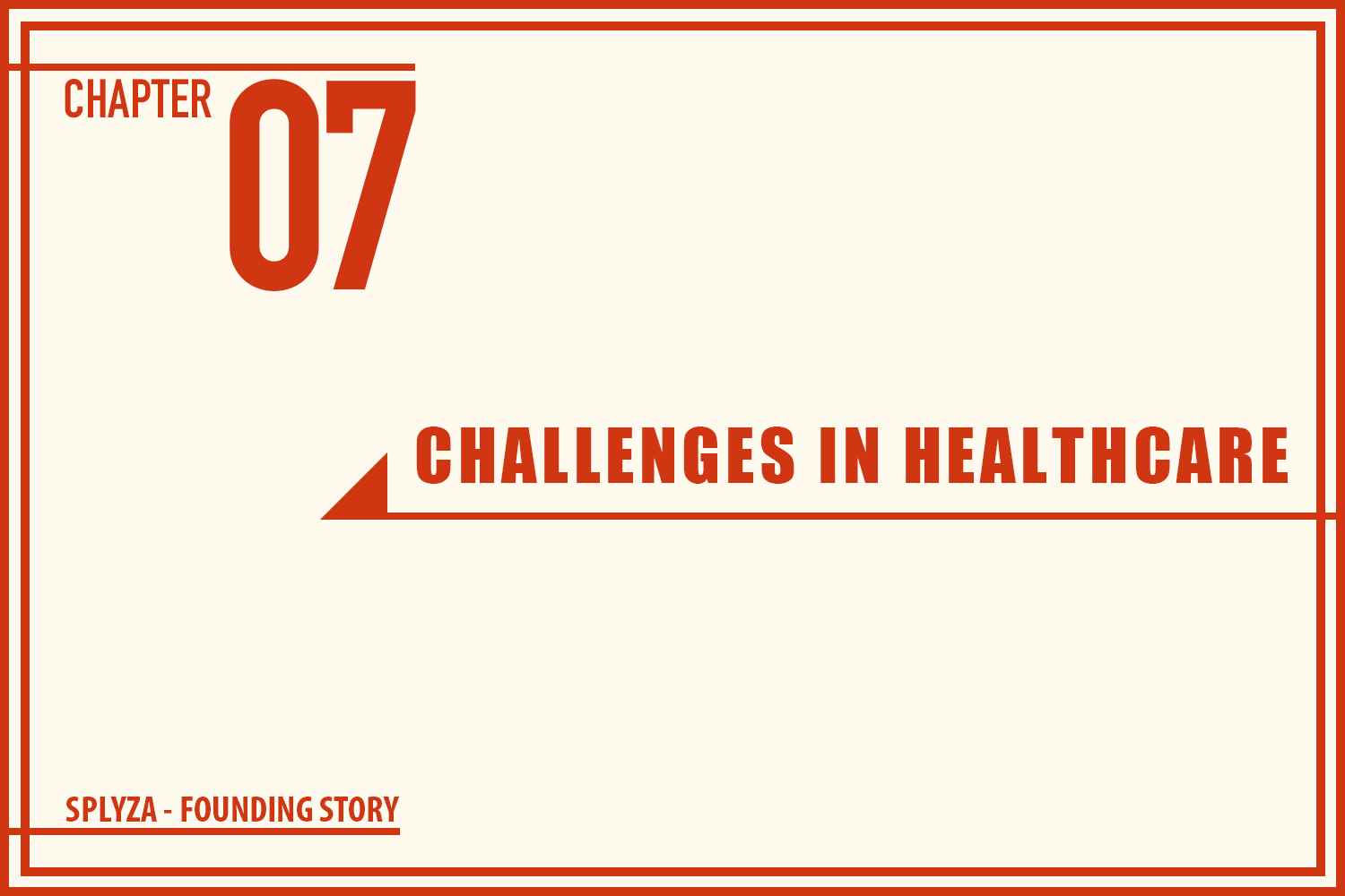 Challenges in healthcare